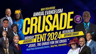 May Pen NTCOG Annual Evangelism Crusade Tent 2024 with Rev Arthur Grant  January 1 2024 [upl. by Anaya]