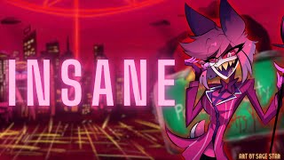 【 Loganne 】Insane Cover ⌜ Hazbin Hotel Fan Song ⌟ Female Ver [upl. by Eentroc]