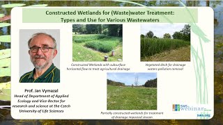 April 2022 Webinar  Constructed Wetlands for Wastewater Treatment [upl. by Araic]