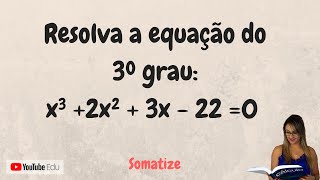 Resolva a equação de 3º grau x³ 2x²3x  22 0  Briotti Ruffini e tentativas  Somatize  Edna [upl. by Alyak607]