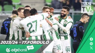 Ferencvárosi TC  Zalaegerszeg  30  00  OTP Bank Liga  17 forduló  MLSZTV [upl. by Koziara]