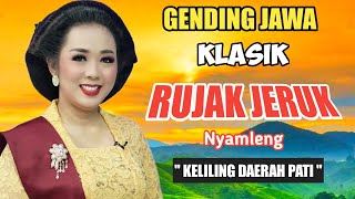 Gending klasik Rujak Jeruk  gending jawa nyamleng  SPESIAL KELILING DAERAH PATI JAWA TENGAH [upl. by Bean]