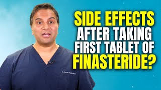 Experiencing Side Effects After the 1st Tablet of Finasteride [upl. by Hertzfeld]