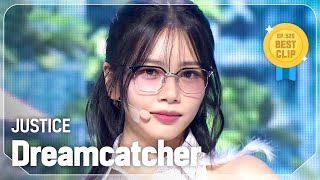 COMEBACK 드림캐쳐Dreamcatcher  JUSTICE l Show Champion l EP526 l 240717 [upl. by Gelhar]