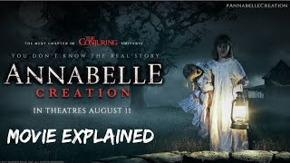 ANNABELLE CREATION  MOVIE EXPLAINED  HINDI ragamovieexplained [upl. by Yazbak]