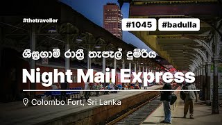 Announcement for Badulla Night Mail at Colombo Fort Railway Station [upl. by Aelat]