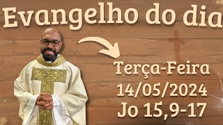 EVANGELHO DO DIA â€“ 14052024  HOMILIA DIÃRIA â€“ LITURGIA DE HOJE  EVANGELHO DE HOJE PADRE GUSTAVO [upl. by Katharyn]