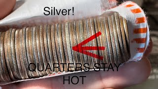 QUARTERS STAY HOT Coin Roll Hunting Quarters [upl. by Kecaj550]