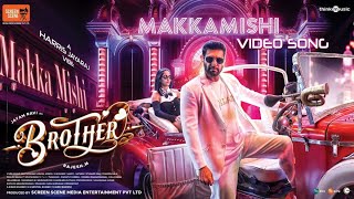 MakkamishiSong Lyrics Tamil  Jeyam Ravi  Harris Jeyaraj  Paal Dabba Brothermoviesongssongs [upl. by Baxie]