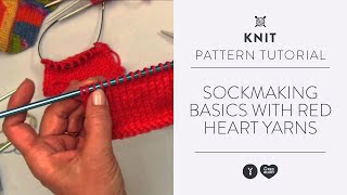 Sockmaking Basics with Red Heart Yarns [upl. by Anaitsirc]