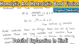 Homolytic And Heterolytic Bond Fission  Organic Chemistry Basic Concept  MScNotes [upl. by Marla776]