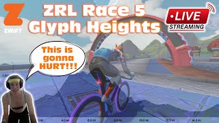 Zwift Racing League  Race 5 B1  Glyph Heights Points Race  ZRL [upl. by Prebo]