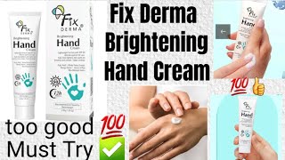 Fix Derma Brightening Hand Cream  Best Hand Cream Under 250  Fix Derma [upl. by Cock]