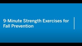 9Minute Strength Exercises for Fall Prevention HSS [upl. by Yelsnik]