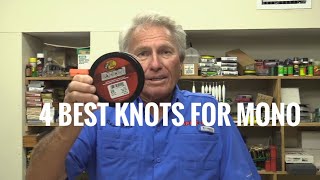 4 Best Knots for Mono [upl. by Oivalf]