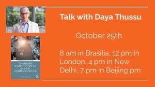 Talk with Daya Thussu [upl. by Ahsiem818]