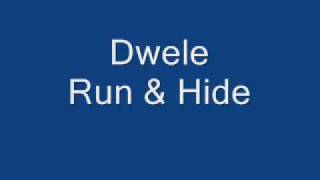 Dwele Run amp Hide [upl. by Obidiah889]