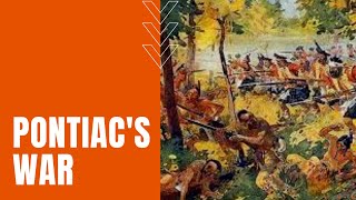 Pontiacs War Summary Native American Resistance Against British Rule [upl. by Niad]