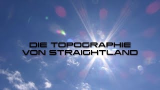 Die Topographie von Straightland A Weil 13 [upl. by Ecnerolf]