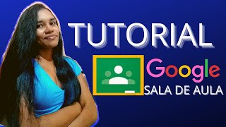 Google Classroom como entrar  Google sala de aula Tutorial básico para professores [upl. by Tserof379]