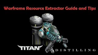 Warframe  Resource Extractors  Guide  How To Use  Tips [upl. by Mcgee]