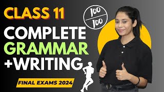 Class 11 Full English Grammar  Writing Revision  All Topics Covered  Exam Special 2024 [upl. by Gona]