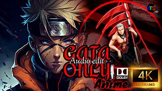 Gata Only Audio Edit  Gata only Anime edit   4K 60fps  Dolby Atmos 51 [upl. by Soalokcin]