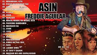 Asin Freddie Aguilar Greatest Hits NONSTOP  Best Classic Relaxing Love Songs Of All Time 5 [upl. by Kentigerma]