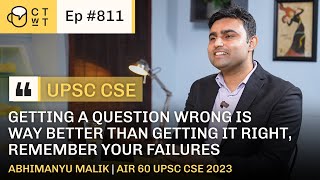 CTWT E811  AIR 60 UPSC CSE 2023 Topper Abhimanyu Malik  Fifth Attempt  Political Science Optional [upl. by Bhayani]