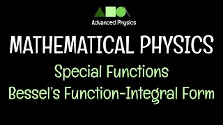 Mathematical Physics Special Functions Bessel’s FunctionIntegral Form [upl. by Arral]