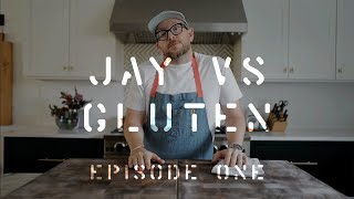 Jay vs Gluten Episode One [upl. by Darrej]