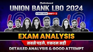 UNION BANK LBO Exam Analysis Shift 2 4 Dec 2024  UNION BANK LBO 2024 Analysis  Good Attempt [upl. by Judy]