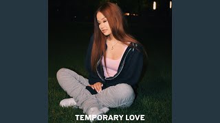 Temporary Love [upl. by Sperling]