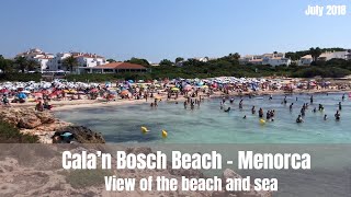 Cala’n Bosch Beach  Menorca  View of the Beach and Sea  July 2018 [upl. by Omer]