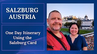 AUSTRIA  SALZBURG  One Day Itinerary Using The Salzburg Card [upl. by Hoagland]