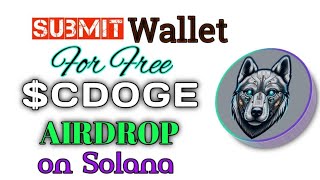 Cyber Doge on Solana  Submit Wallet for Grab Free CDOGE Airdrop [upl. by Adelaja]