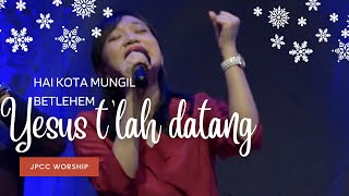 Hai Kota Mungil Betlehem  Yesus Tlah Datang JPCC Worship  Covered by Aletheia Worship Youth [upl. by Rand462]