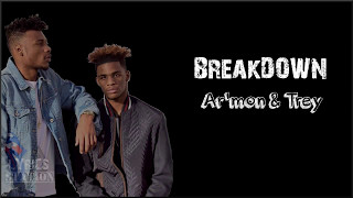 Lyrics Armon and Trey  Breakdown [upl. by Azitram]