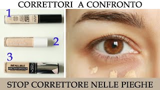 2Come nascondere le occhiaie ho testato 3 correttori NYX Loreal Purobio [upl. by Charyl]