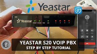 Yeastar S20 VoIP PBX  Complete Step by Step Tutorial [upl. by Kylstra]