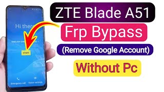 ZTE Blade A51 FRP Bypass without PC  Easy Method [upl. by Peery]