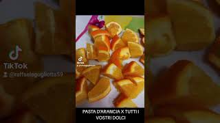 PASTA DARANCIA X AROMATIZZARE DOLCI [upl. by Morra745]