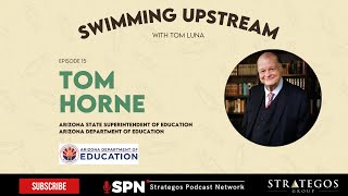 Empowering Parents and Students Tom Hornes Approach to School Choice in Arizona [upl. by Aelc179]