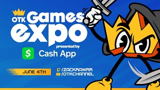 The OTK Games Expo Returns on June 4th [upl. by Llertnahs401]