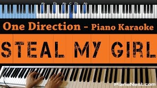 One Direction  Steal My Girl  LOWER Key Piano Karaoke  Sing Along  Cover with Lyrics [upl. by Ennovy707]