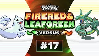 Pokemon Fire Red and Leaf Green Versus  EP17  RIVAL BATTLE RAGE [upl. by Gitlow307]