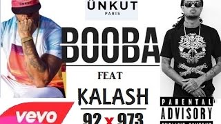 BOOBA feat KALASH  92 x 972 Prod Young Diamond Beatz [upl. by Fronniah749]