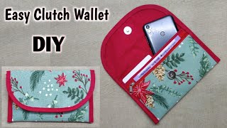 VERY EASY  DIY CLUTCH WALLET  Easy Purse Bag Sewing Tutorial  Purse Making  Easy Sewing Tutorial [upl. by Nyret270]