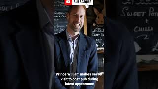 Prince William makes secret visit to cosy pub during latest appearance [upl. by Nahtanohj]