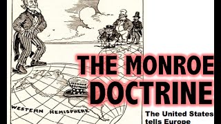 Monroe Doctrine APUSH Review [upl. by Ahtamas128]